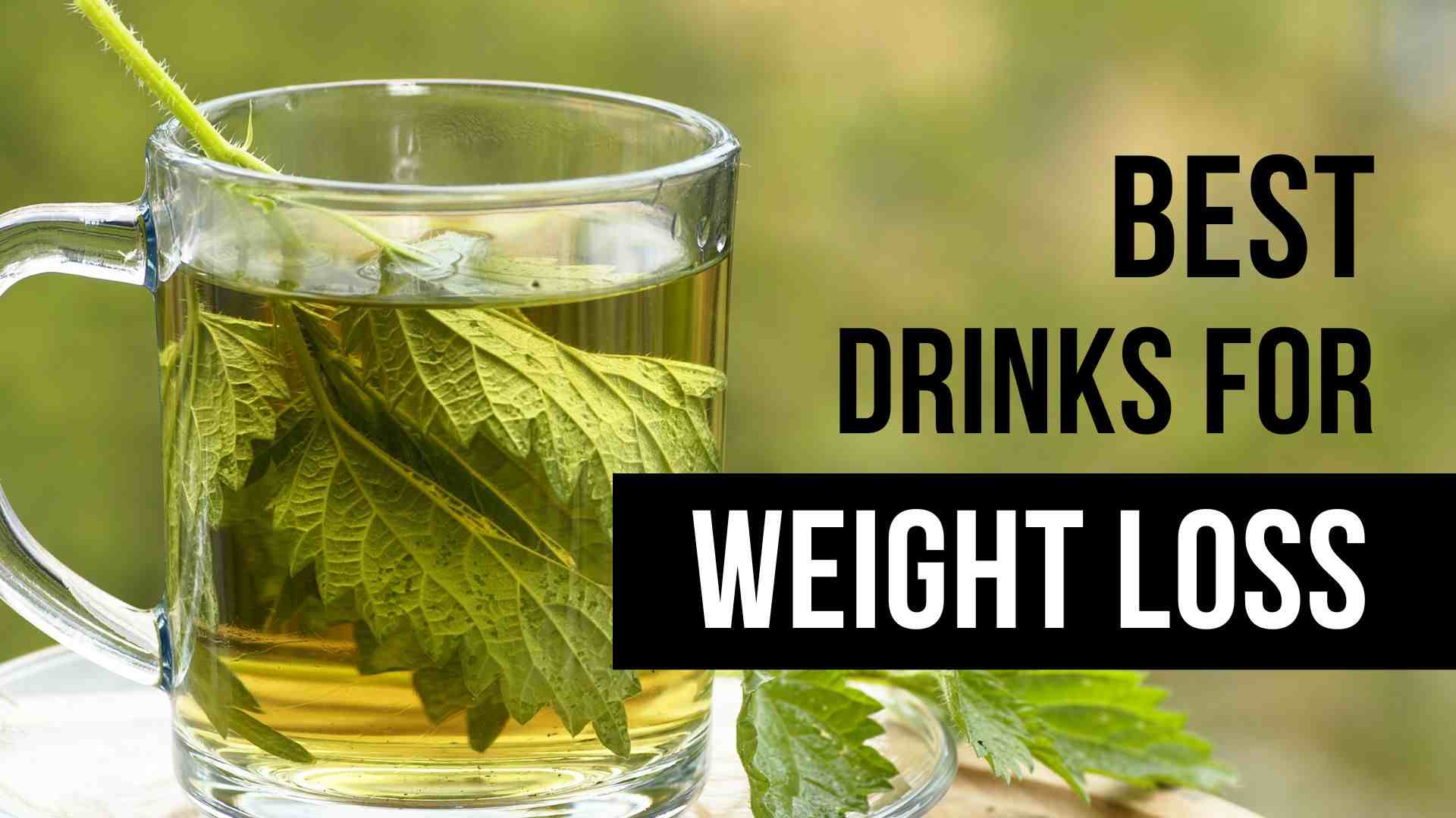 Best Weight Loss Drink